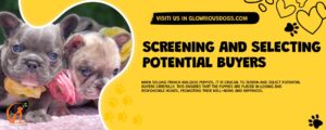 Screening And Selecting Potential Buyers