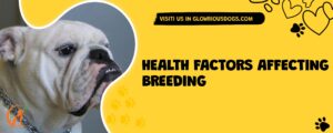 Health Factors Affecting Breeding